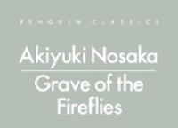 IN-PERSON EVENT - The Japan Society Book Club: Grave of the Fireflies by Akiyuki Nosaka