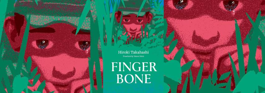 IN-PERSON EVENT - The Japan Society Book Club: Finger Bone by Hiroki Takahashi