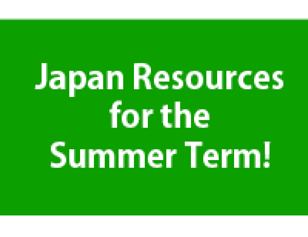 Japan Resources for the Summer Term!