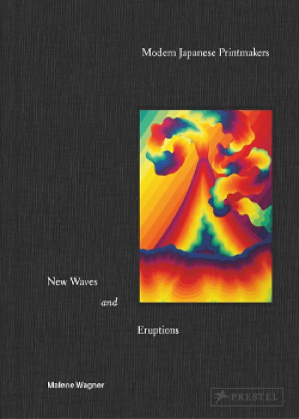 Modern Japanese Printmakers: New Waves and Eruptions