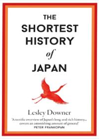 The Shortest History of Japan
