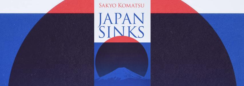 IN-PERSON EVENT - Japan Society Book Club: Japan Sinks by Sakyo Komatsu