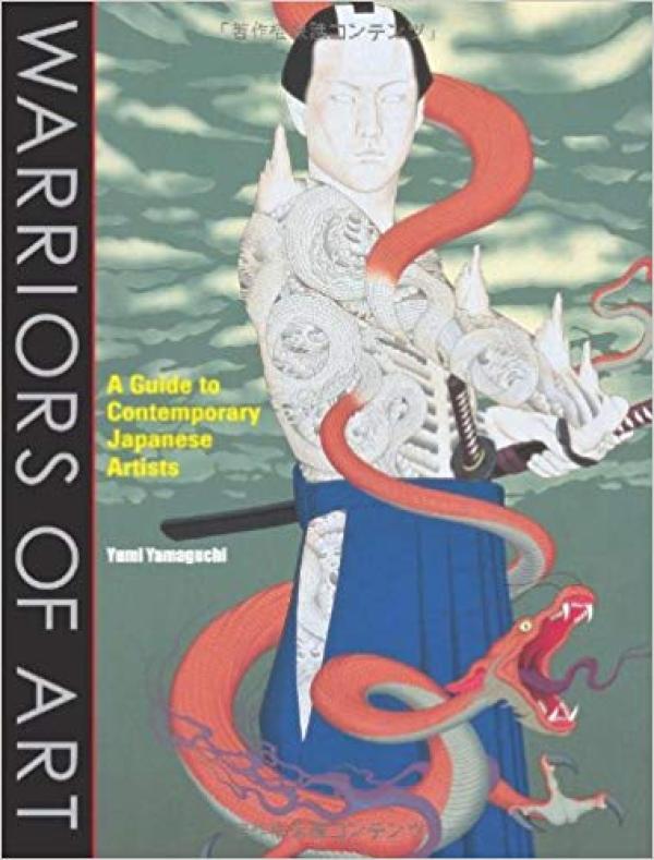Warriors of Art: A Guide to Contemporary Japanese Artists