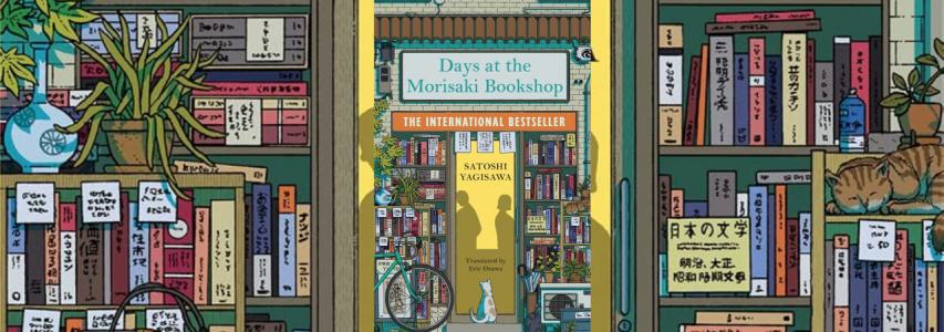 ONLINE EVENT - The Japan Society Book Club: Days at the Morisaki Bookshop by Satoshi Yagisawa