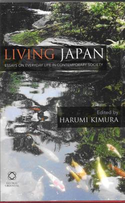 Living Japan, Essays on Everyday Life in Contemporary Society