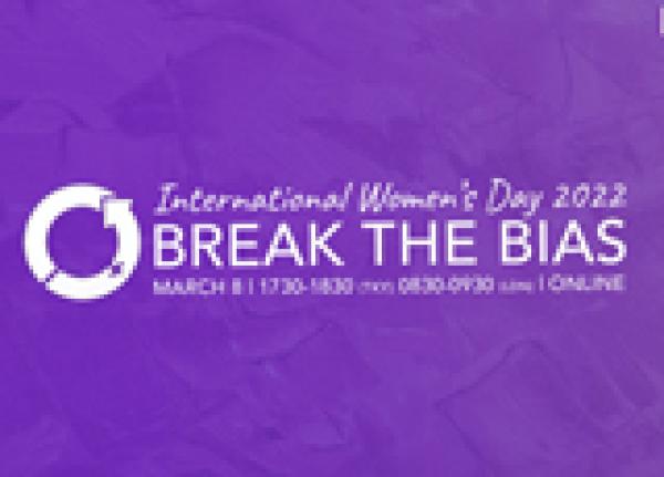 International Women’s Day 2022 #BreakTheBias