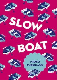 Slow Boat