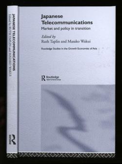 Japanese Telecommunications: Market and Policy in Transition