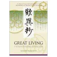 Great Living – In the Pure Encounter Between Master and Disciple