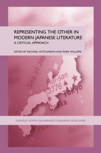 Representing the Other in Modern Japanese Literature: A Critical Approach